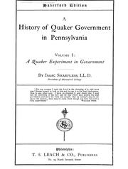 Cover of: A history of Quaker government in Pennsylvania