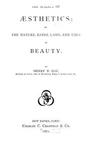 Cover of: The science of aesthetics: or, The nature, kinds, laws, and uses of beauty