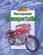 Cover of: That Improved Transportation (Great Discoveries and Inventions)