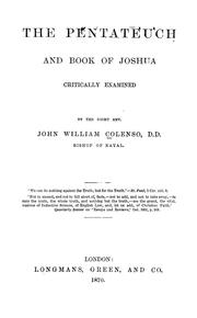 Cover of: The Pentateuch and Book of Joshua critically examined by John William Colenso