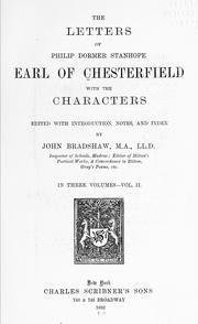 Cover of: The letters of Philip Dormer Stanhope, Earl of Chesterfield: with the characters