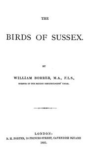 Cover of: The birds of Sussex by William Borrer