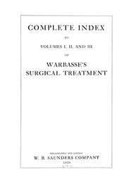 Cover of: Complete index to volumes I, II, and III of Warbasse's Surgical treatment by Warbasse, James Peter