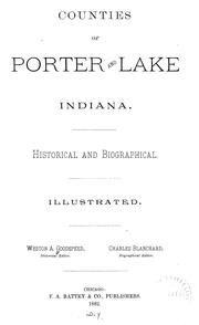 Cover of: Counties of Porter and Lake, Indiana by Weston Arthur Goodspeed, Charles Blanchard