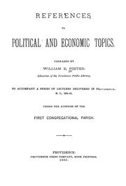 Cover of: References to political and economic topics ...: to accompany a series of lectures delivered in Providence, R.I., 1884-85, under the auspices of the First Congregational Parish