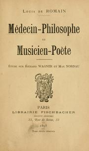 Cover of: Médecin-philosophe et musicien-poète: étude sur Richard Wagner et Max Nordau.