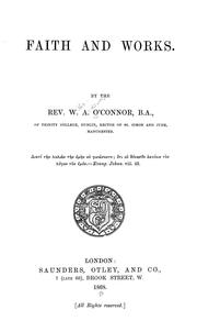 Cover of: Faith and works by William Anderson O'Connor