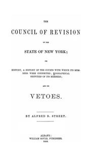 The Council of Revision of the state of New York by Alfred Billings Street