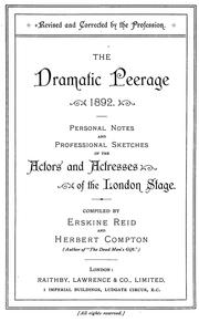 The Dramatic peerage, 1892 by Erskine Reid, Herbert Compton