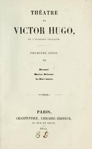 Cover of: Théâtre de Victor Hugo.