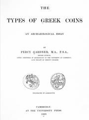 Cover of: The types of Greek coins by Percy Gardner