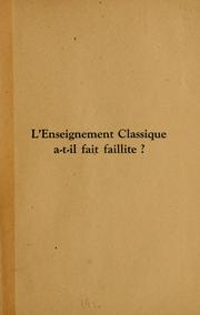 L'enseignement classique a-t-il fait faillite?