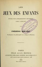 Cover of: Les jeux des enfants by Frédéric Queyrat