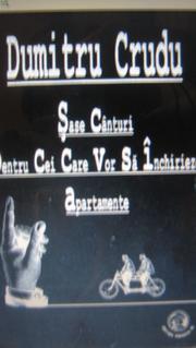 Cover of: şase cânturi pentru cei care vor să închirieze apartamente
