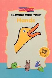 Cover of: Drawing With Your Hands (Drawing Is Easy) by Godeleine De Rosamel, Godeleine De Rosamel