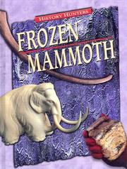 Cover of: Frozen Mammoth (History Hunters) by Dougal Dixon