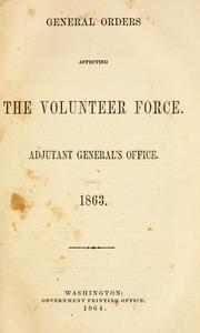 Cover of: General orders affecting the volunteer force by United States Department of War
