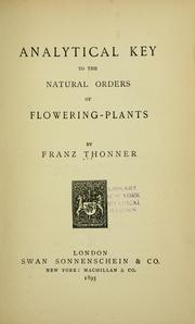 Cover of: Analytical key to the natural orders of flowering-plants