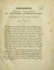 Cover of: Verzeichniss der im Jahre 1832 im östlichen Theile des Altai-Gebirges gesammelten Pflanzen.: Ein Supplement zur Flora Altaica