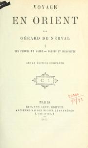 Cover of: Voyage en Orient. by Gérard de Nerval