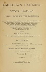 Cover of: American farming and stock raising: with useful facts for the household, devoted to farming in all its departments