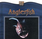 Anglerfish (Weird Wonders of the Deep) by Valerie J. Weber