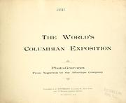 Cover of: The World's Columbian Exposition: photo-gravures from negatives by the Albertype Company.