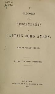 Cover of: record of the descendants of Captain John Ayres of Brookfield, Mass