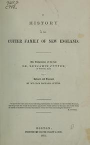 Cover of: A history of the Cutter family of New England by Benjamin Cutter
