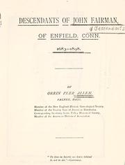 Cover of: Descendants of John Fairman, of Enfield, Conn., 1683-1898 by Orrin Peer Allen