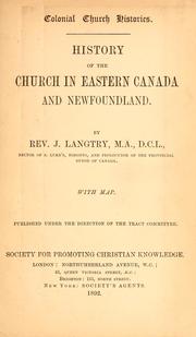 Cover of: History of the Church in Eastern Canada and Newfoundland by J. Langtry