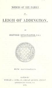 Cover of: Notices of the family of Leigh of Addington.