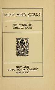 Cover of: Boys and girls by James W. Foley