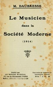 Le musicien dans la société moderne (1914) by Mathilde Daubresse