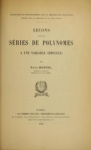 Cover of: Leçons sur les séries de polynomes à une variable complexe.