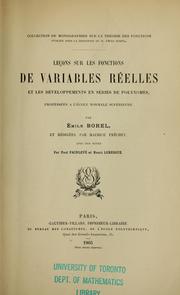 Cover of: Leçons sur les fonctions de variables réelles et les développements en séries de polynomes, professées à l'École normale supérieure.: Rédigées par Maurice Fréchet.  Avec des notes par Paul Painlevé et Henri Lebesgue.