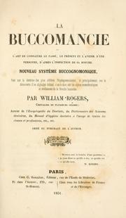 La buccomancie by Rogers, William dentist.
