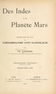 Cover of: Des Indes la plane Mars: ude sur un cas de somnambulisme avec glossolalie