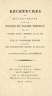 Rherches et douvertes sur la nature du fluide nerveux by Saint-Ildephont, Guillaume-RenLefure baron de
