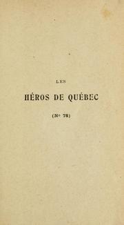 Cover of: Les héros de Québec by H. R. Casgrain