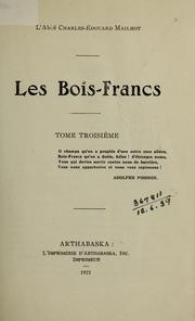 Les Bois-Francs by Charles Édouard Mailhot