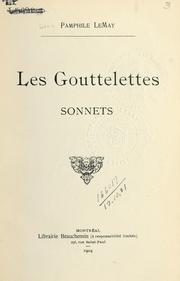 Cover of: gouttelettes, sonnets [par] Pamphile LeMay.