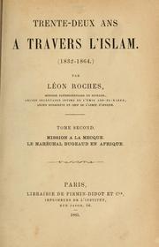 Cover of: Trente-deux ans à travers l'Islam, 1832-1864.