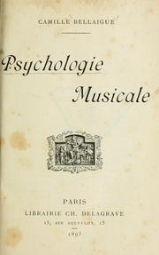 Psychologie musicale by Camille Bellaigue