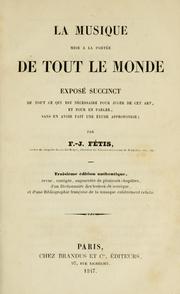 Cover of: Le musique mise à la portée de tout le monde by François-Joseph Fétis