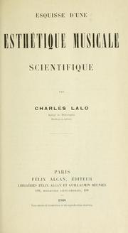 Cover of: Esquisse d'une esthétique musicale scientifique