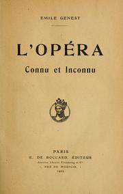 Cover of: L' Opéra connu et inconnu.