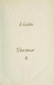 Cover of: [Théâtre : drame.