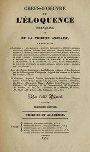 Cover of: Chefs-d'oeuvre de l'éloquence française et de la tribune anglais: extraits d'Aguesseau ... et al., avec des notices historiques ... tirés de Alembert ... [et al.]