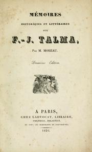 Cover of: Mémoires historiques et littéraires sur F.-J. Talma